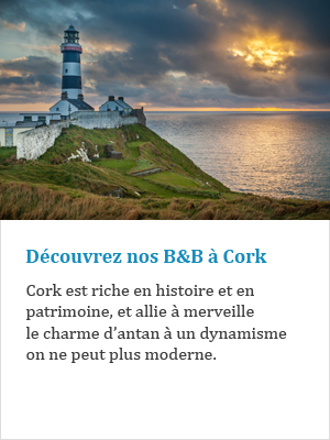 Découvrez nos B&B à Cork